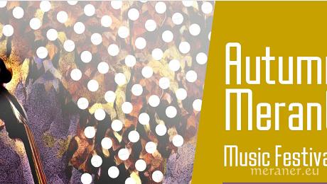 5. Festival Autumn in MeranO