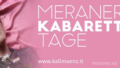 Kabaretttage Meran