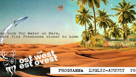 Neues Programm für Juli und August im ost west club est ovest
